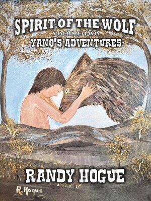 cover image of Spirit of the Wolf--Yano's Adventures